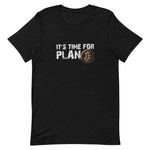 Plan B Tee